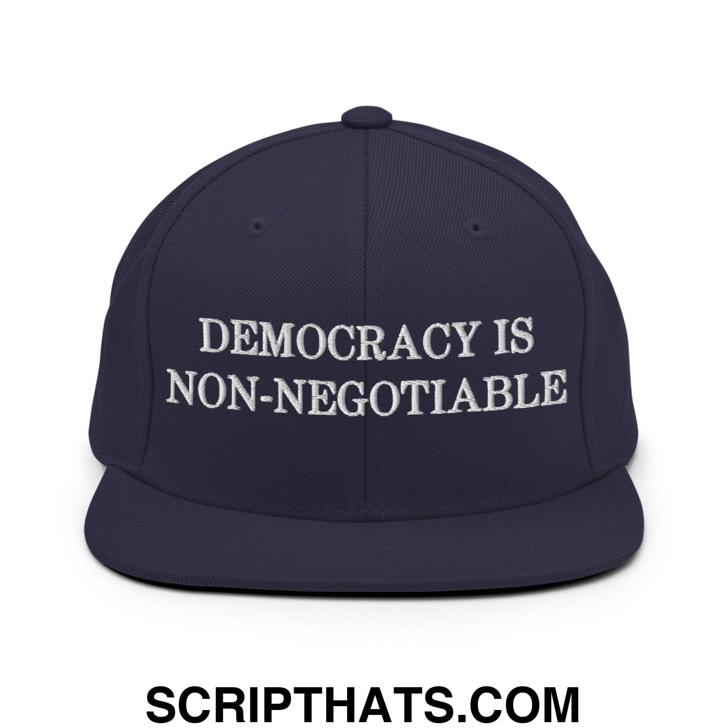 Democracy is Non-Negotiable Snapback Hat Navy