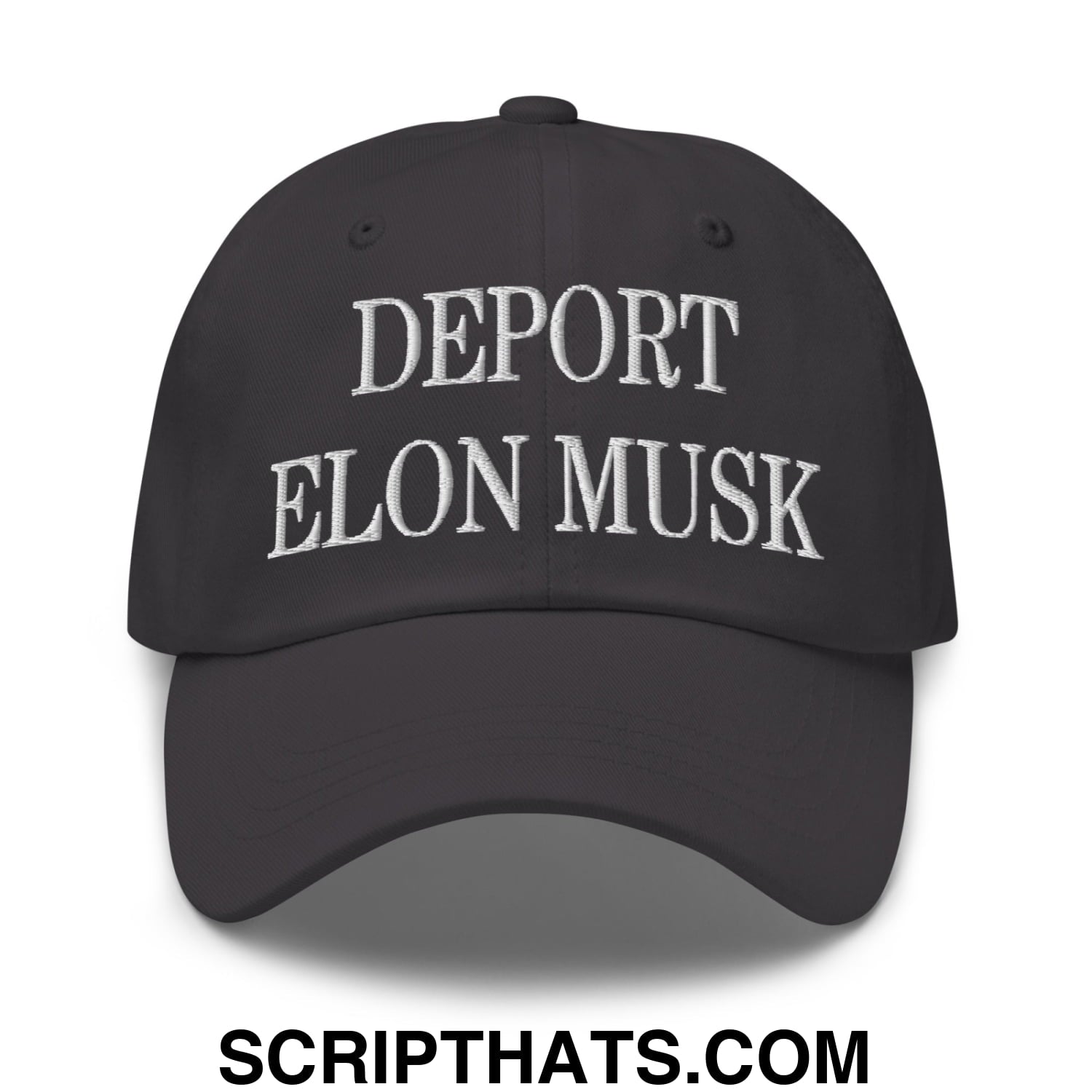 Deport Elon Musk Embroidered Dad Hat Dark Grey