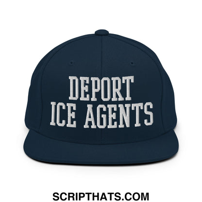 Navy blue snapback hat with white embroidered deport ice agents text in bold blocky font and flat bill brim