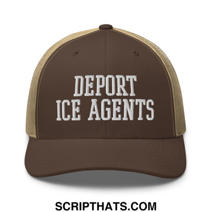 Brown and tan mesh trucker hat with white embroidered text reading deport ICE agents for casual wear