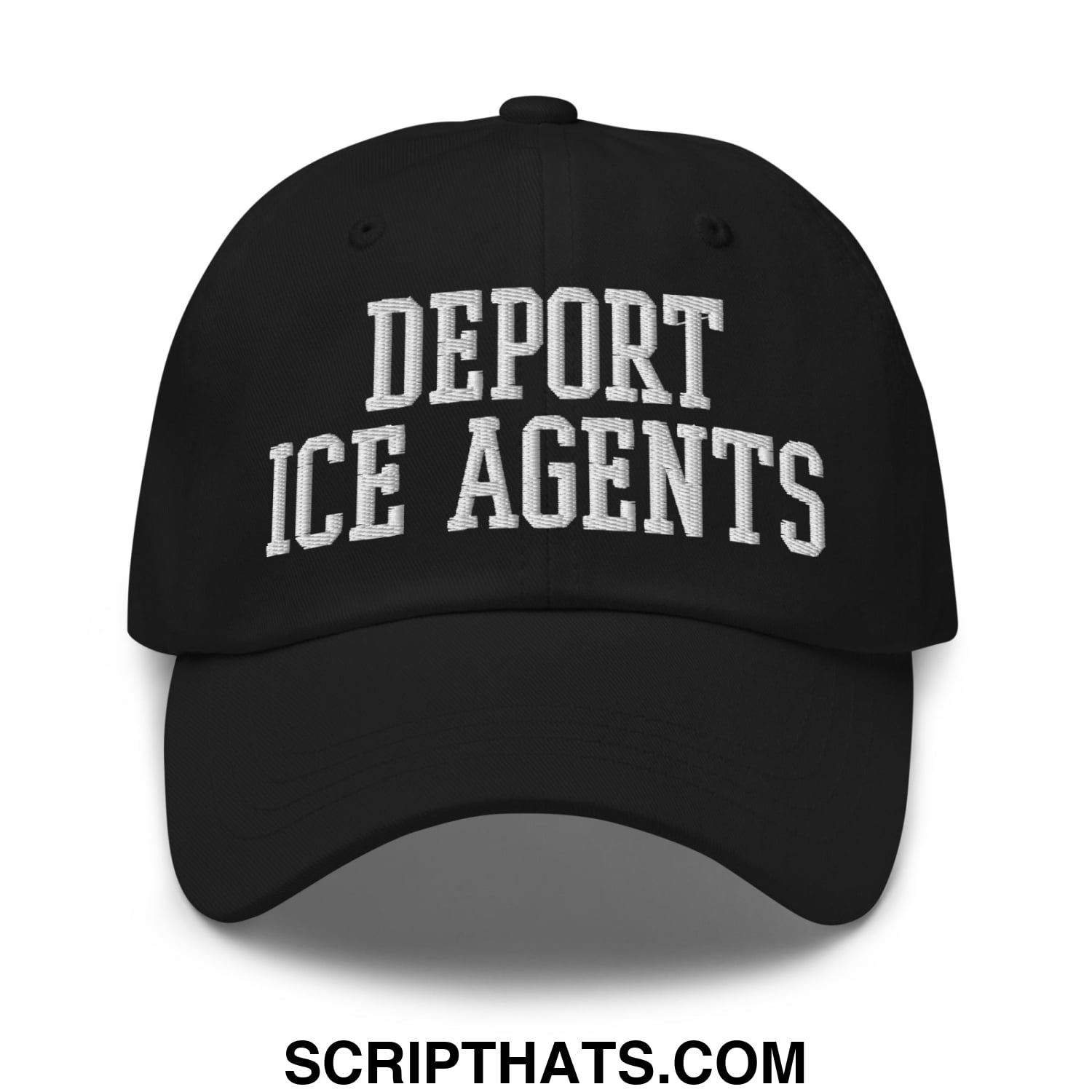 Black unstructured dad hat with white embroidered bold arched deport ice agents text in collegiate font