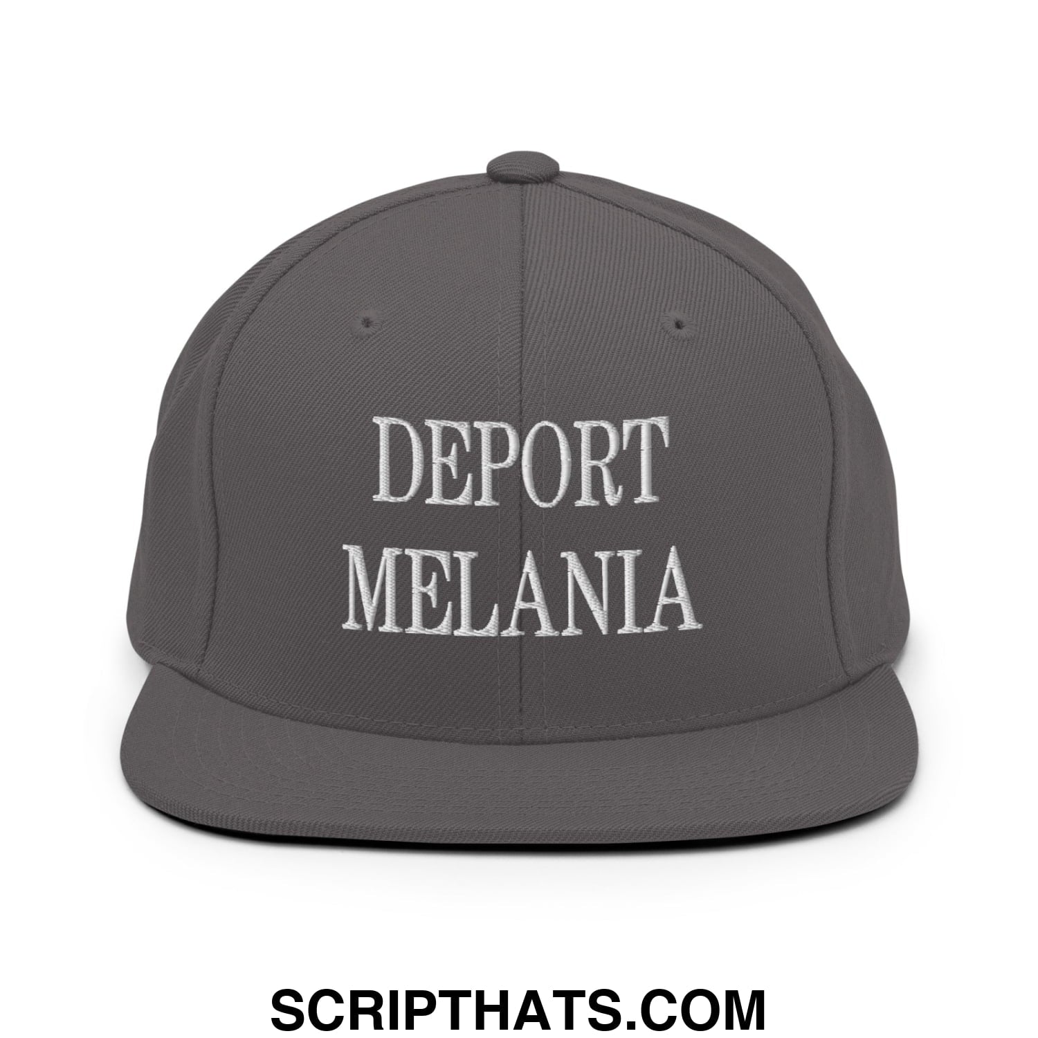 Gray snapback hat with white embroidered text reading deport melania featuring a flat bill brim design