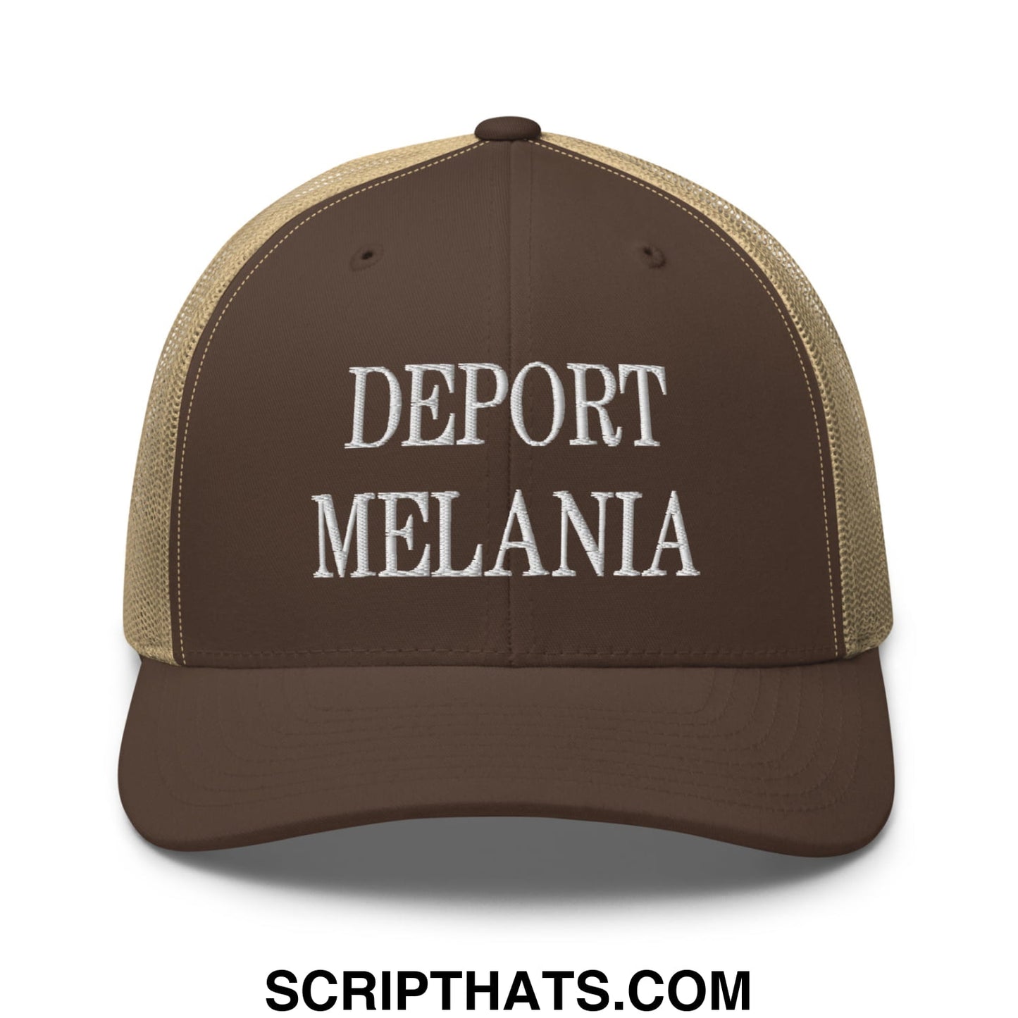 Brown and tan mesh trucker hat with white embroidered deport melania text front and center