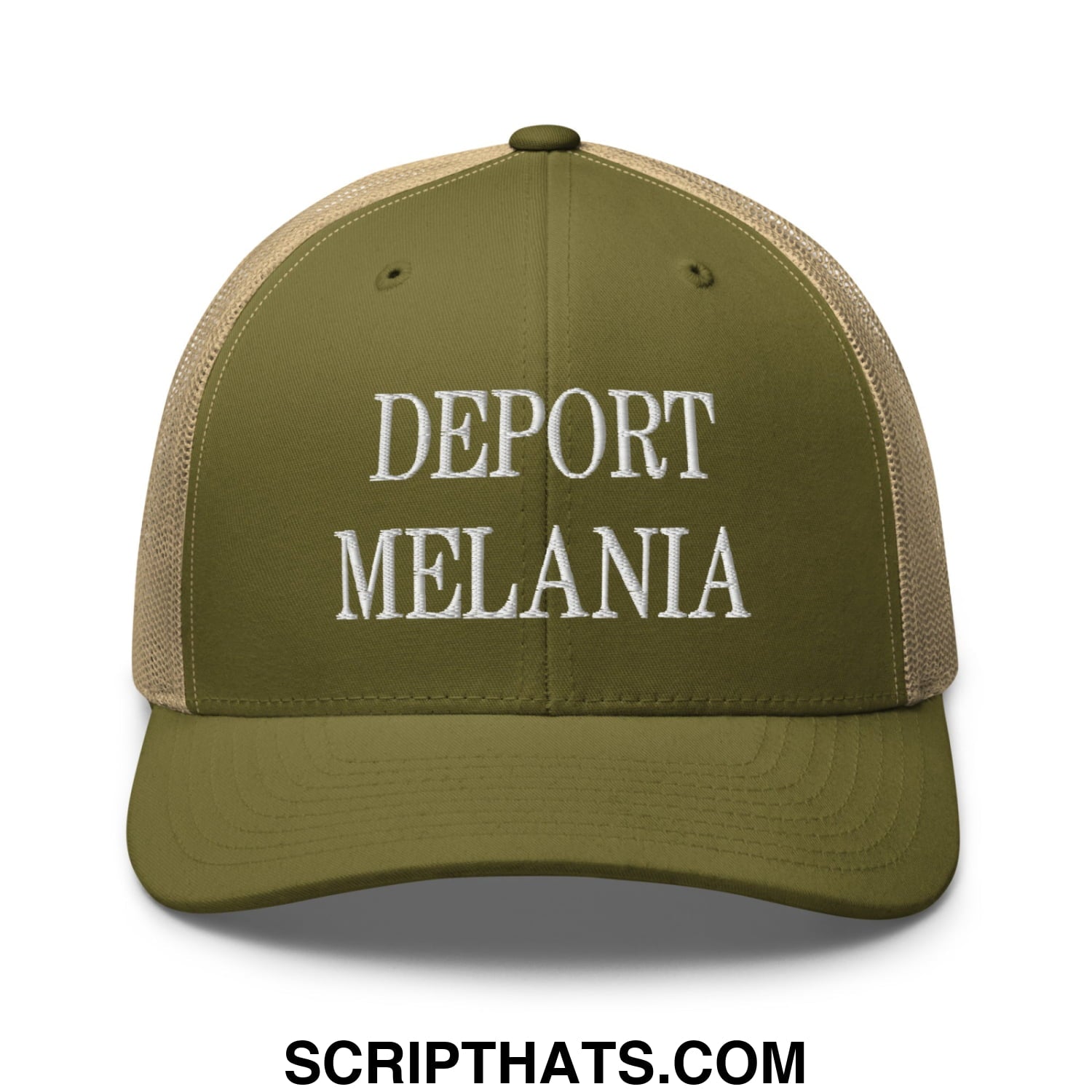 Olive green and tan mesh trucker hat with white embroidered text reading deport melania in front panel