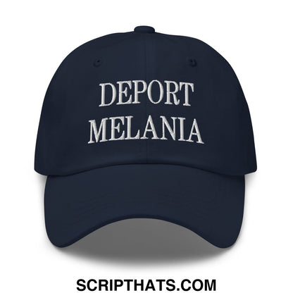 Navy blue unstructured dad hat with white embroidered text deport melania featuring a relaxed fit design