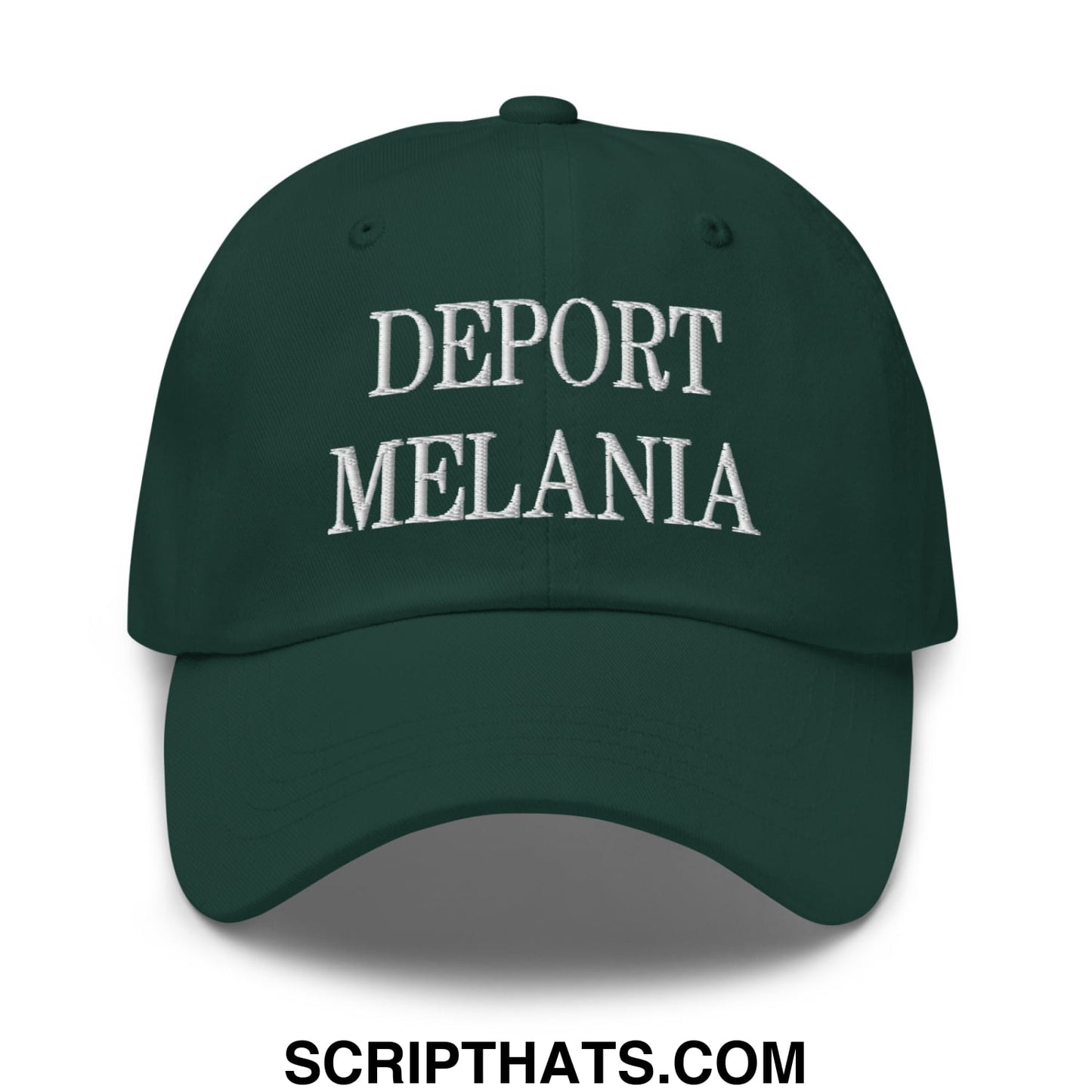 Dark green unstructured dad hat with white embroidered deport melania text ideal for casual wear