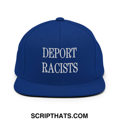 Royal blue snapback hat with white embroidered deport racists text and flat bill brim design