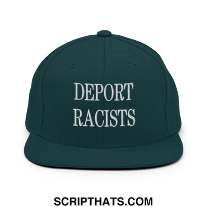Dark green snapback hat with white embroidered deport racists text and flat bill brim for casual wear