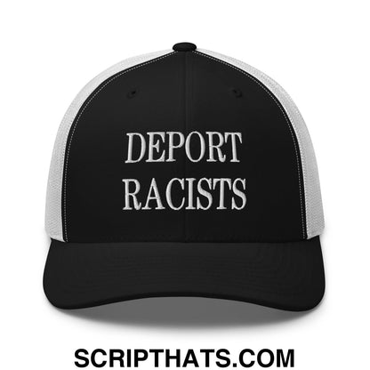 Black and white mesh trucker hat with deport racists embroidered in bold raised white thread on the front