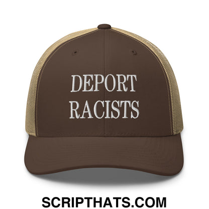 Brown and tan mesh trucker hat with white embroidered text deport racists in a breathable style