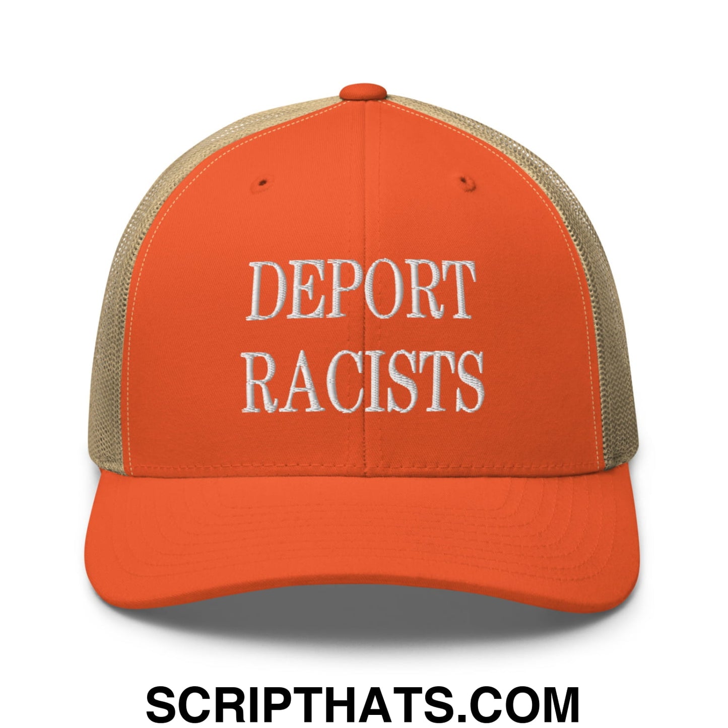 Orange and beige mesh trucker hat with white embroidered text reading deport racists for casual wear