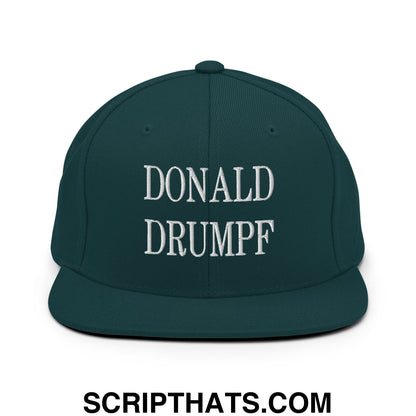 Donald Drumpf Embroidered Flat Bill Brim Snapback Hat Spruce