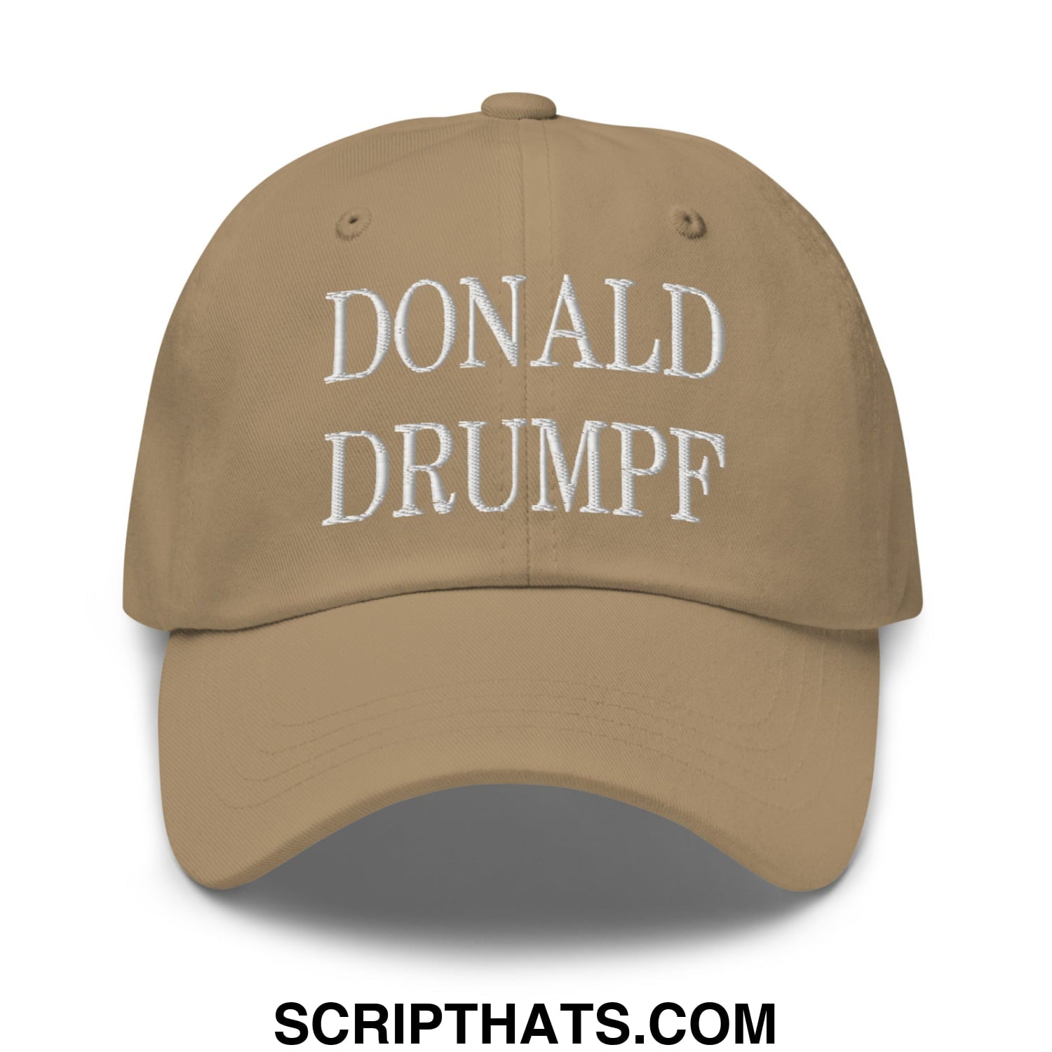 Donald Drumpf Embroidered Unstructured Dad Hat Khaki