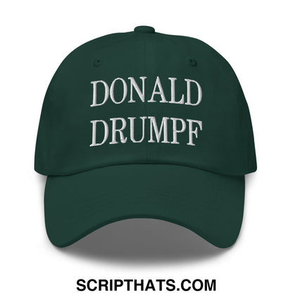 Donald Drumpf Embroidered Unstructured Dad Hat Spruce