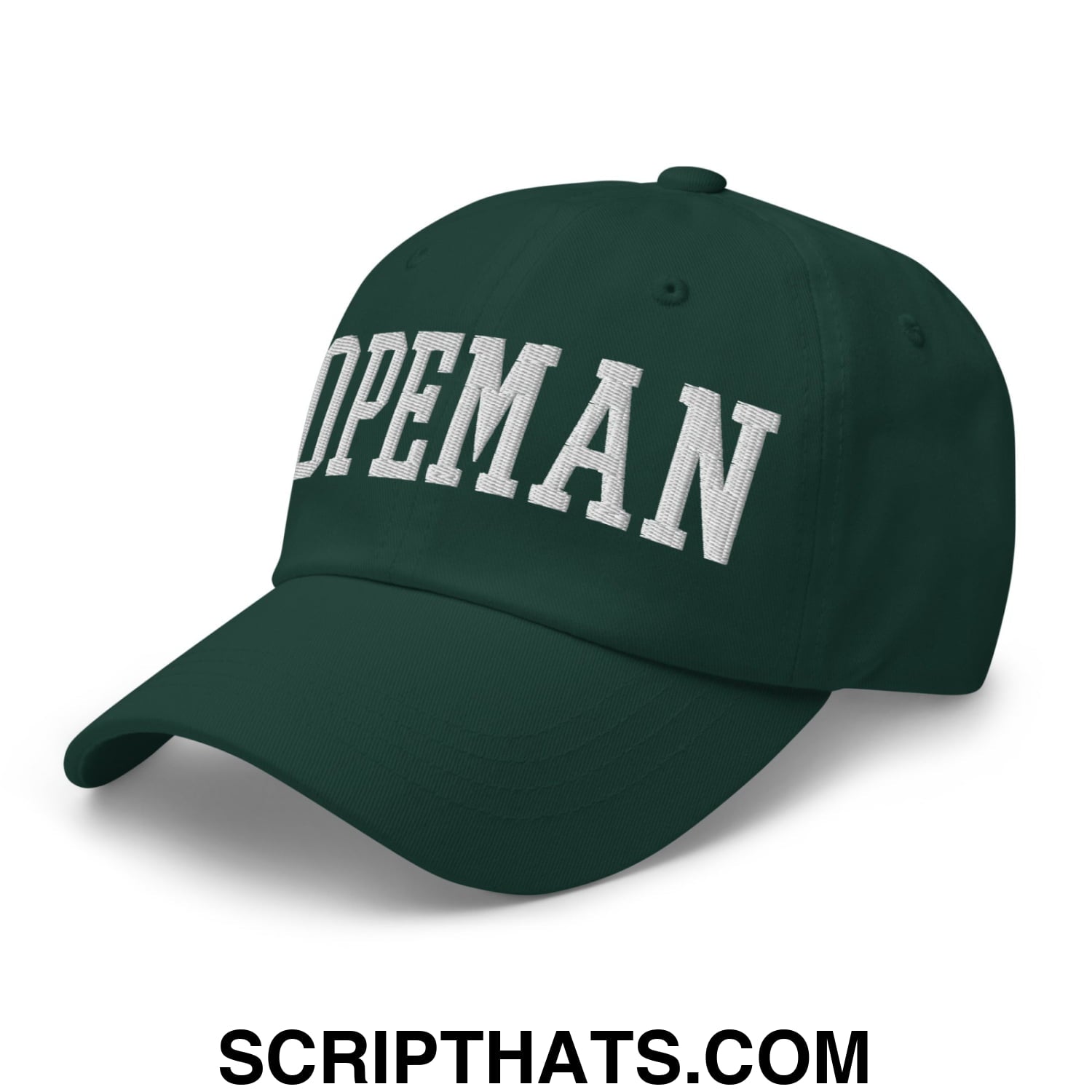 Dopeman Embroidered Unstructured Dad Hat Spruce
