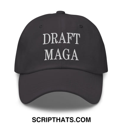 Draft MAGA Embroidered Unstructured Dad Hat Dark Grey