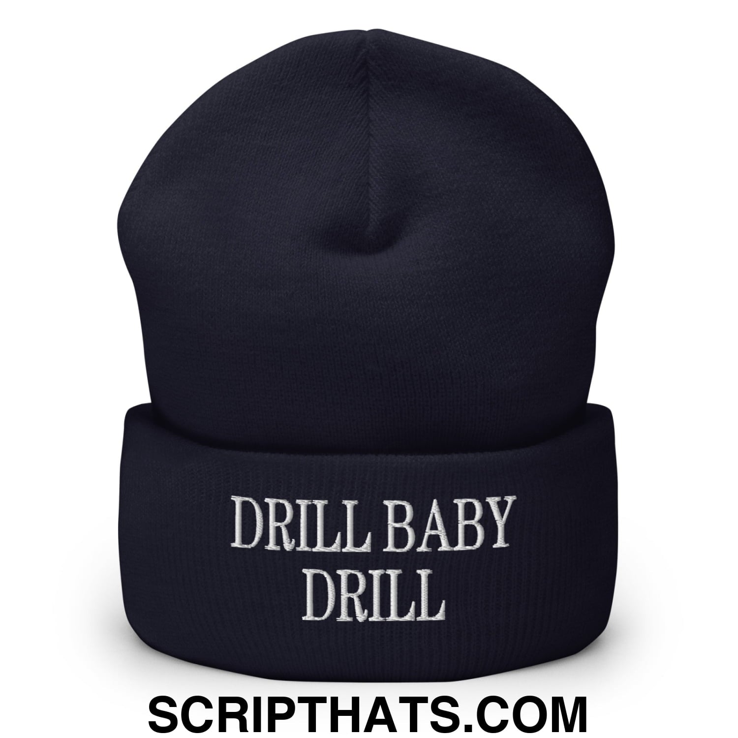 Drill Baby Drill Embroidered Knit Cuffed Beanie Navy