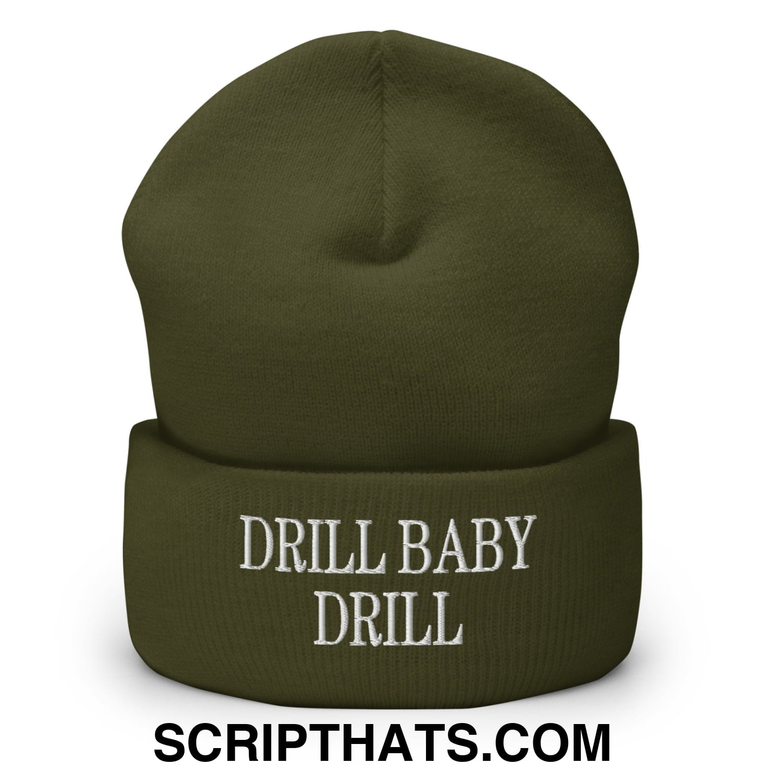 Drill Baby Drill Embroidered Knit Cuffed Beanie Olive