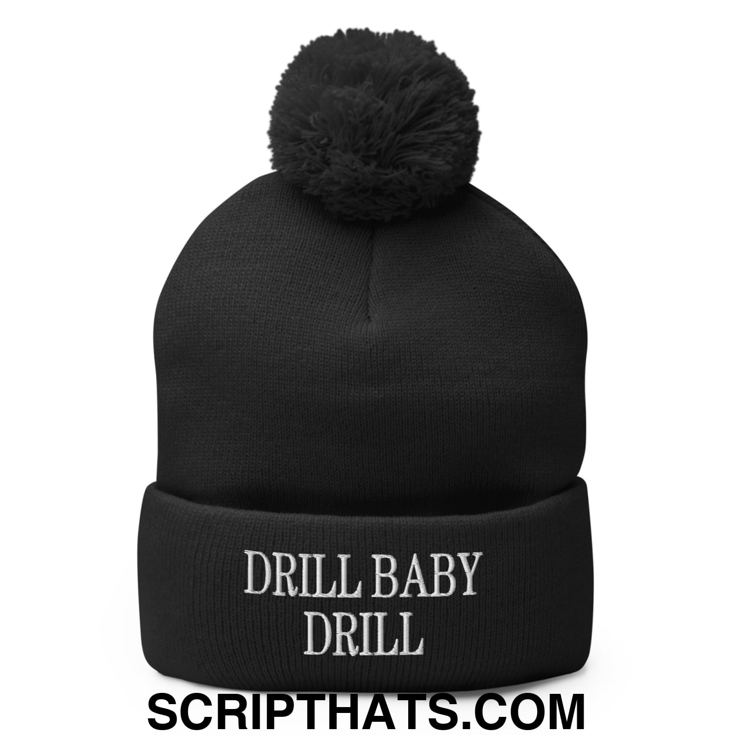 Drill Baby Drill Embroidered Knit Pom Pom Beanie Black