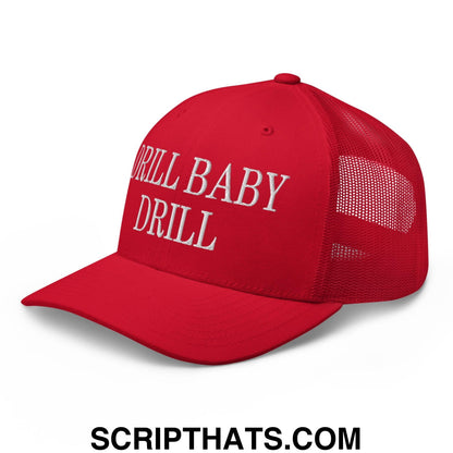 Drill Baby Drill Retro Trucker Hat Red