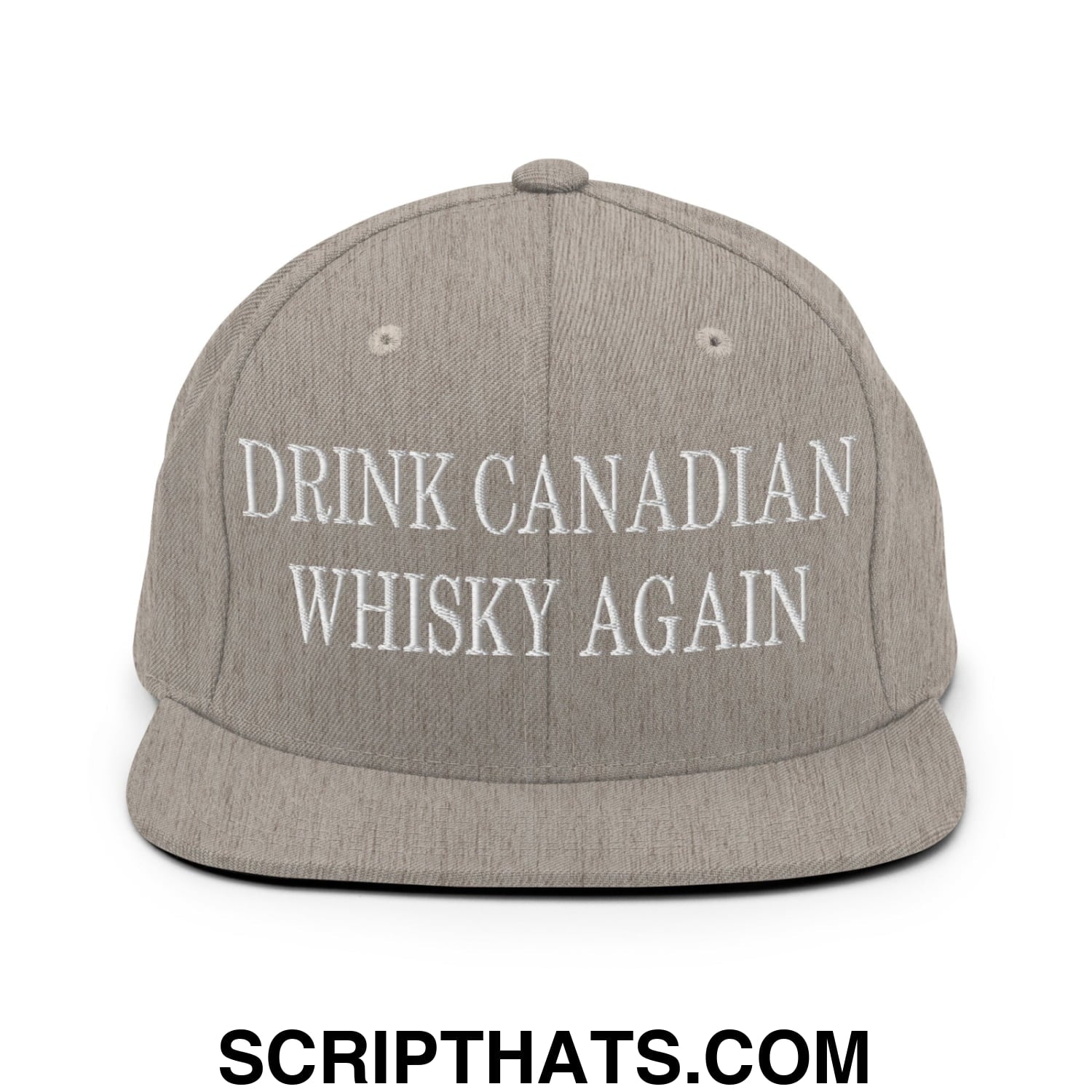 Drink Canadian Whisky Again Embroidered Flat Brim Bill Snapback Hat Heather Grey