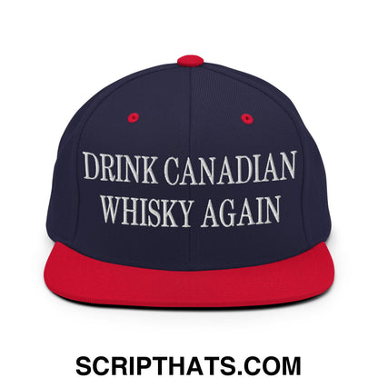 Drink Canadian Whisky Again Embroidered Flat Brim Bill Snapback Hat Navy Red