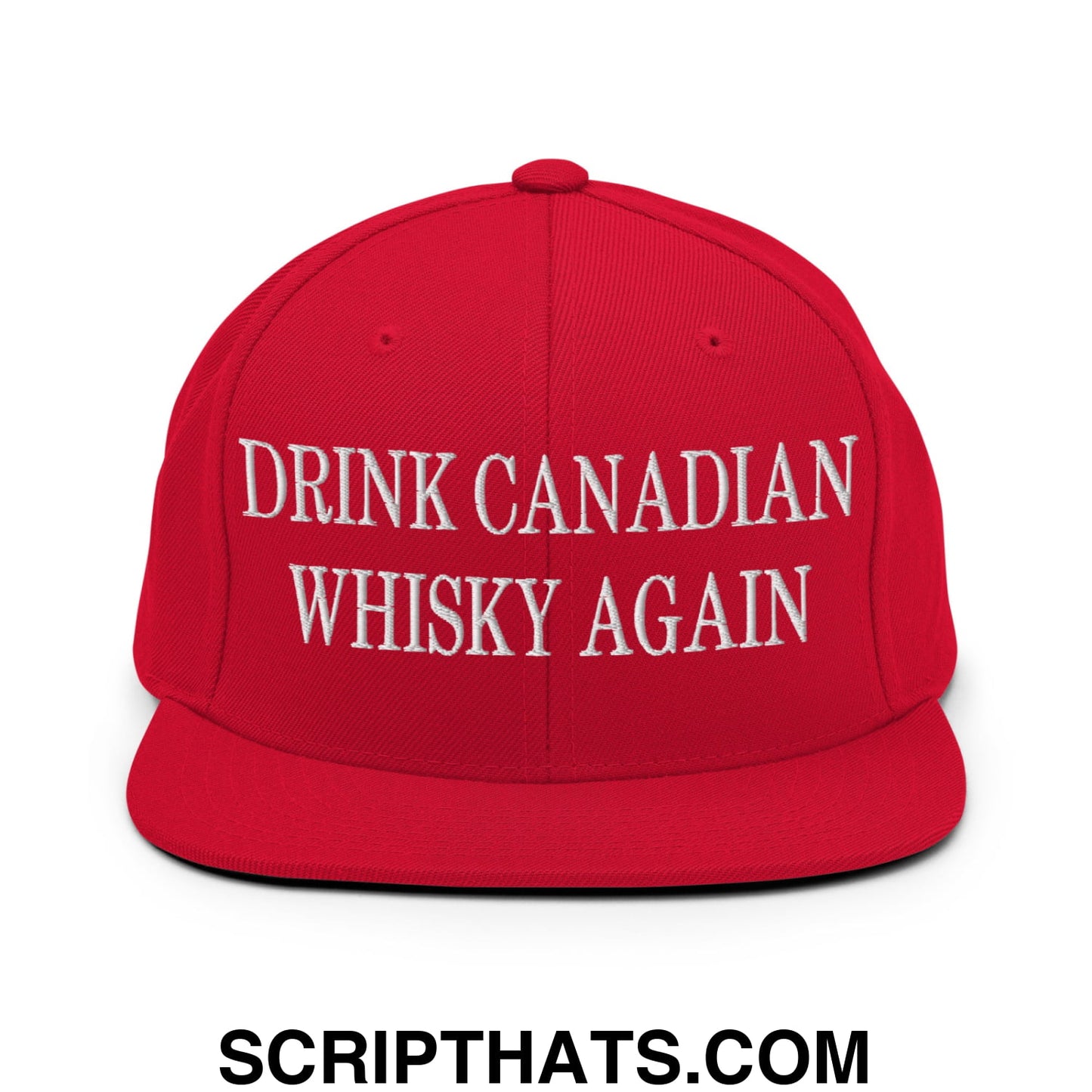 Drink Canadian Whisky Again Embroidered Flat Brim Bill Snapback Hat Red