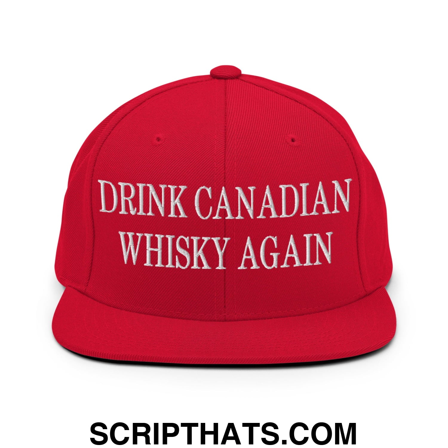 Drink Canadian Whisky Again Embroidered Flat Brim Bill Snapback Hat Red