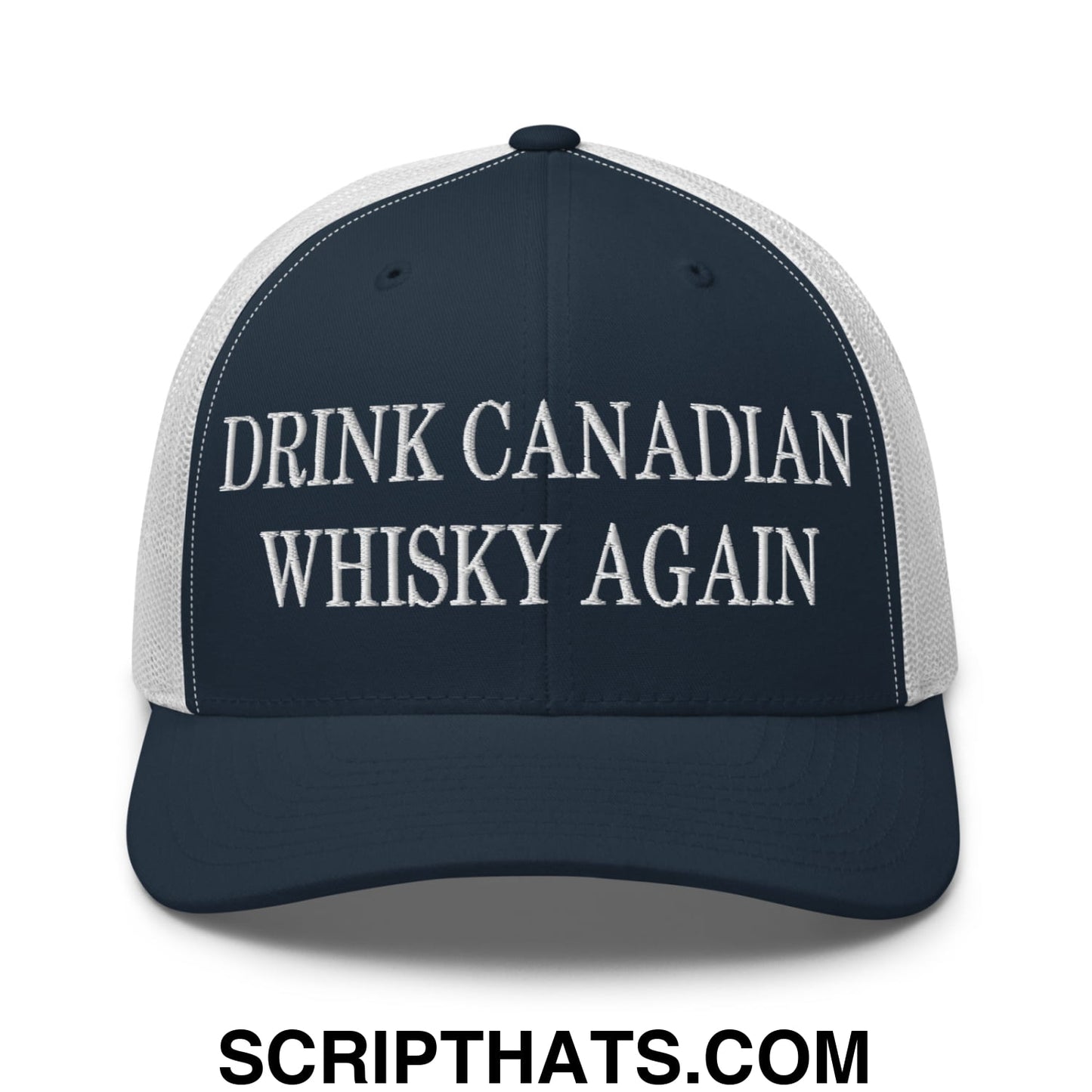 Drink Canadian Whisky Again Embroidered Mesh Trucker Hat Navy White