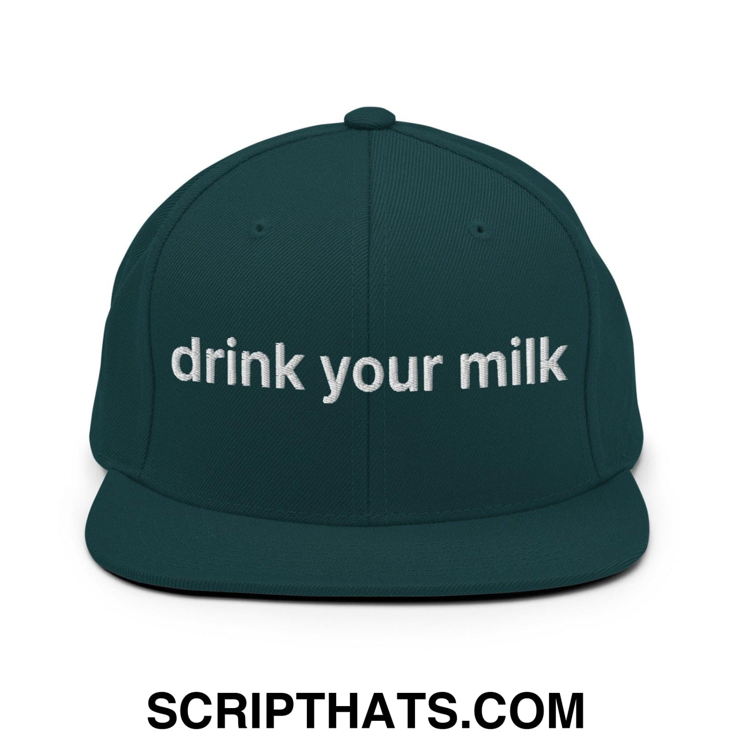 Drink Your Milk Snapback Hat Spruce
