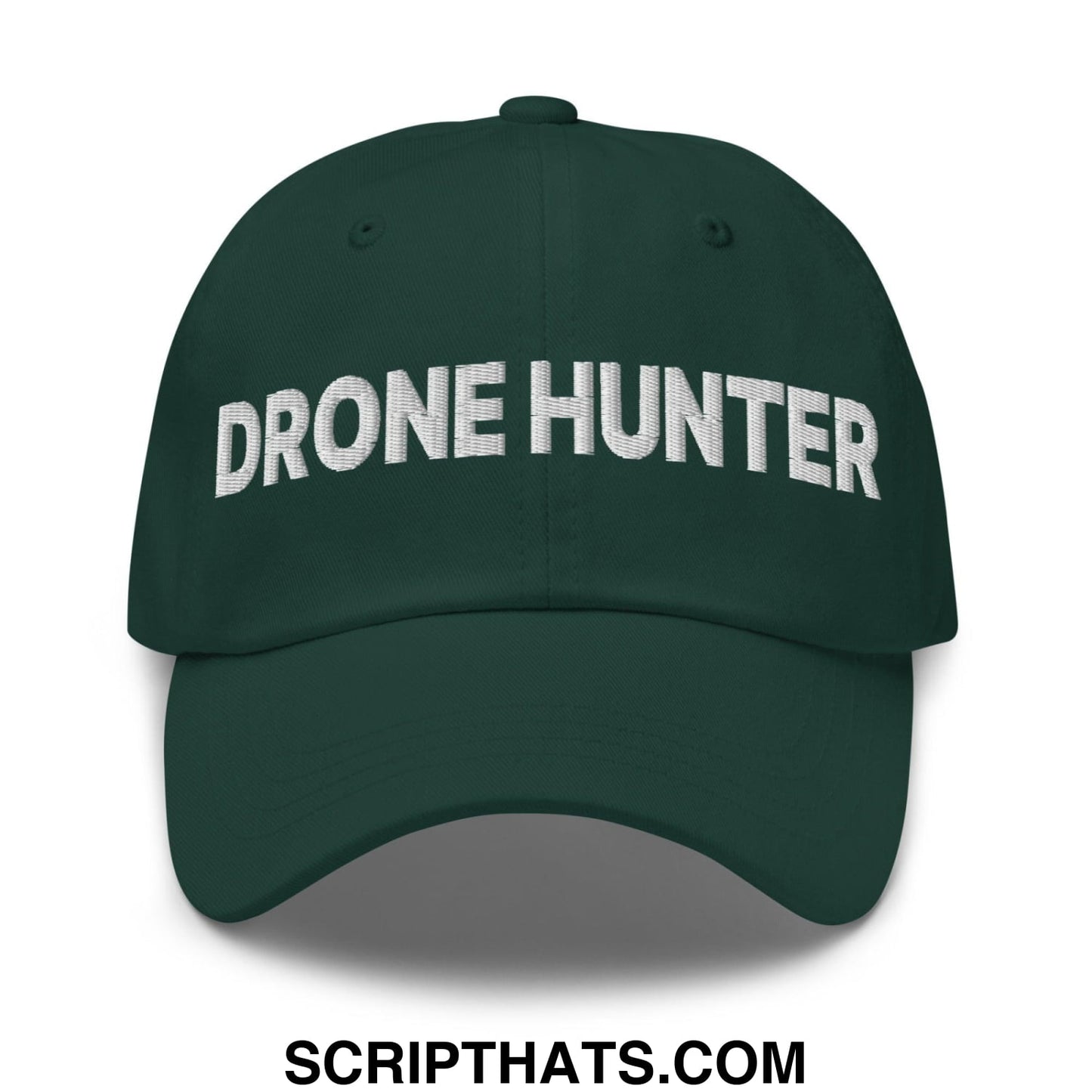 Drone Hunter Embroidered Dad Hat Spruce