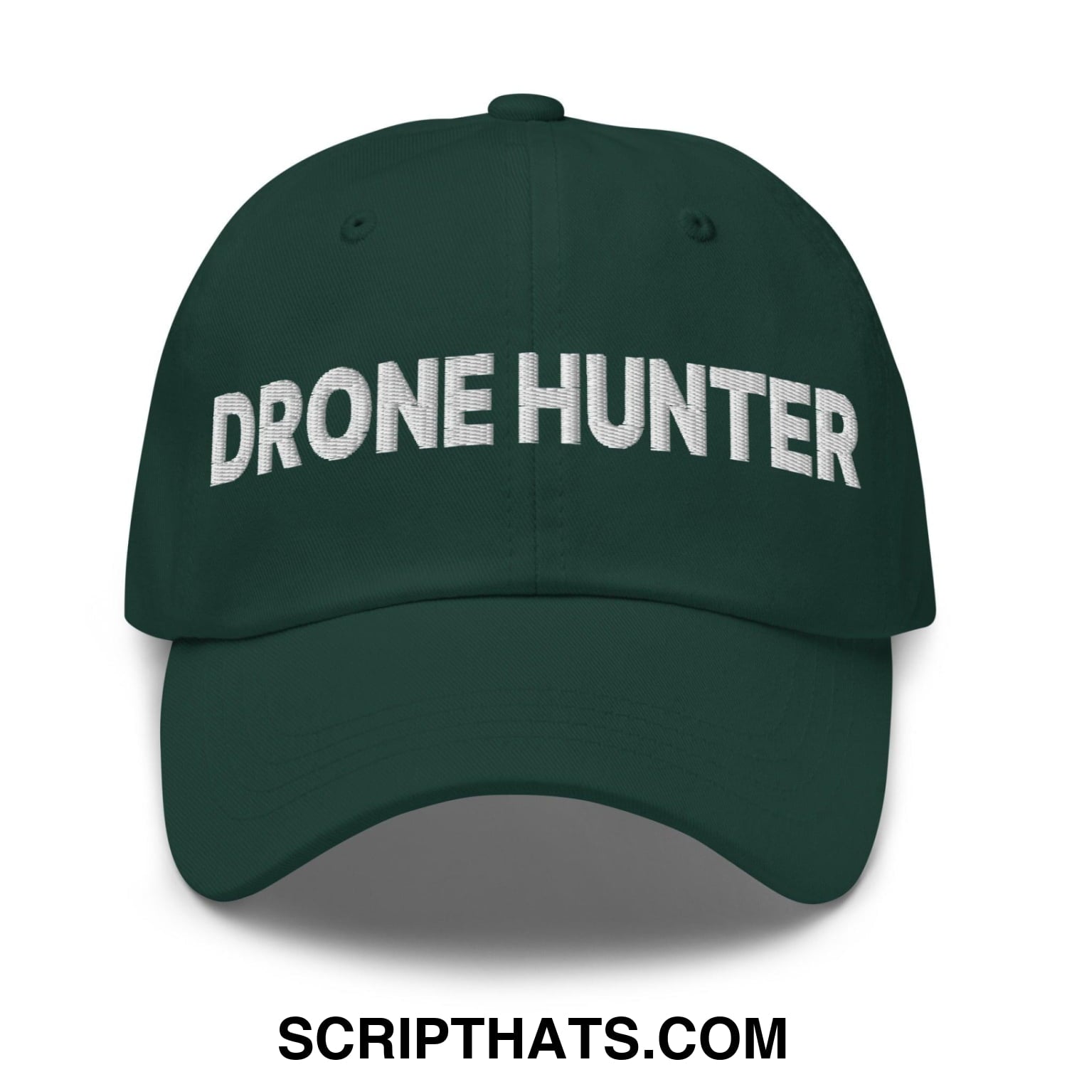 Drone Hunter Embroidered Dad Hat Spruce