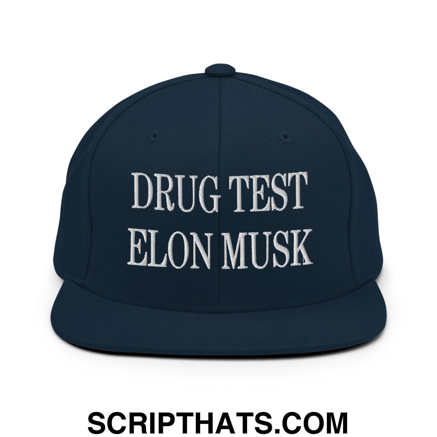Drug Test Elon Musk Embroidered Flat Bill Brim Snapback Hat Dark Navy