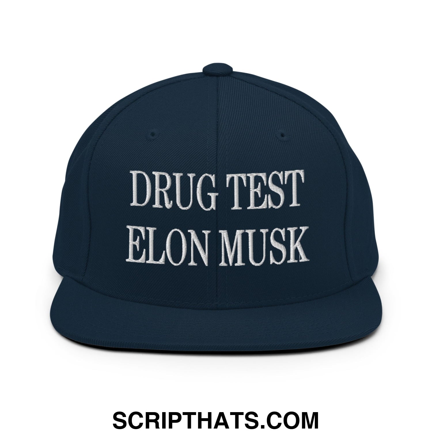 Drug Test Elon Musk Embroidered Flat Bill Brim Snapback Hat Dark Navy