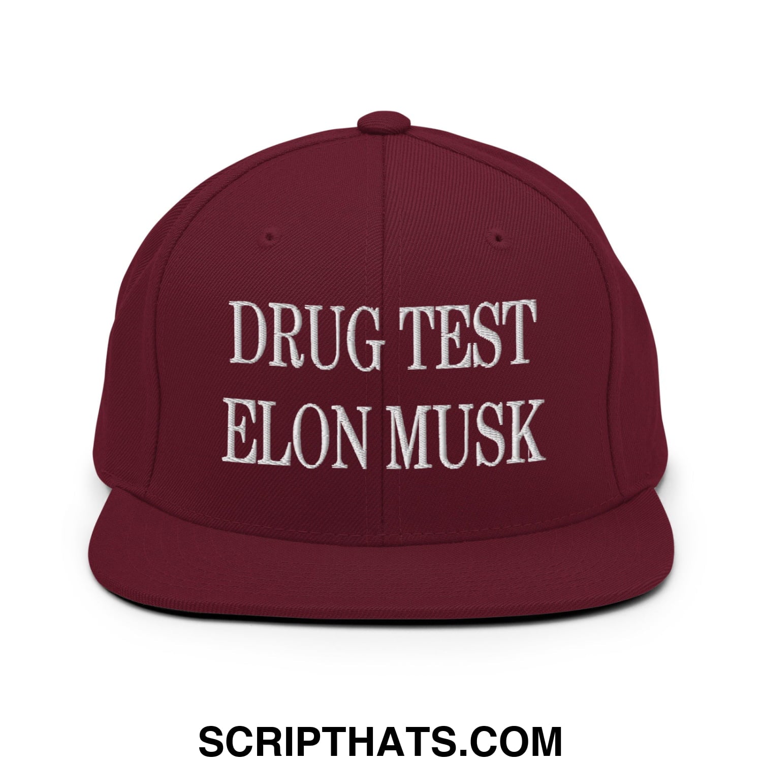 Drug Test Elon Musk Embroidered Flat Bill Brim Snapback Hat Maroon