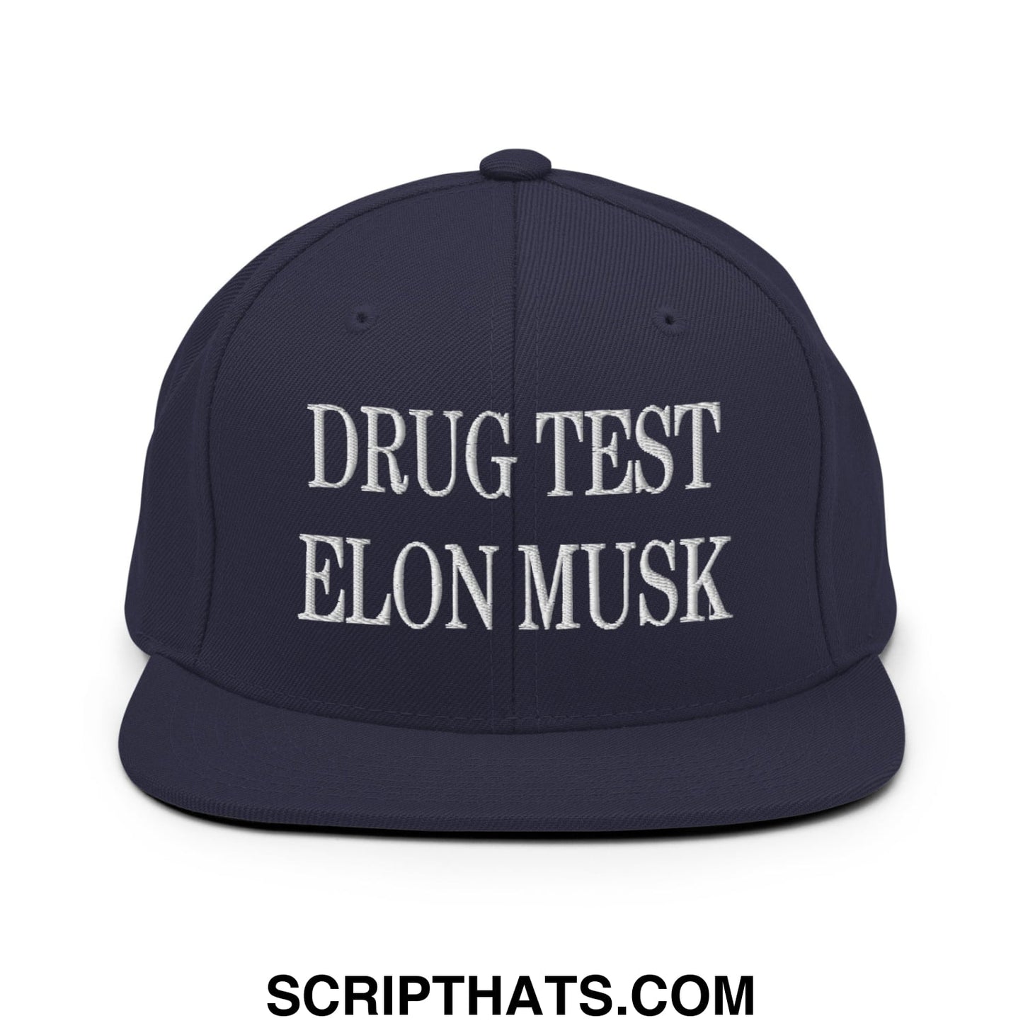 Drug Test Elon Musk Embroidered Flat Bill Brim Snapback Hat Navy