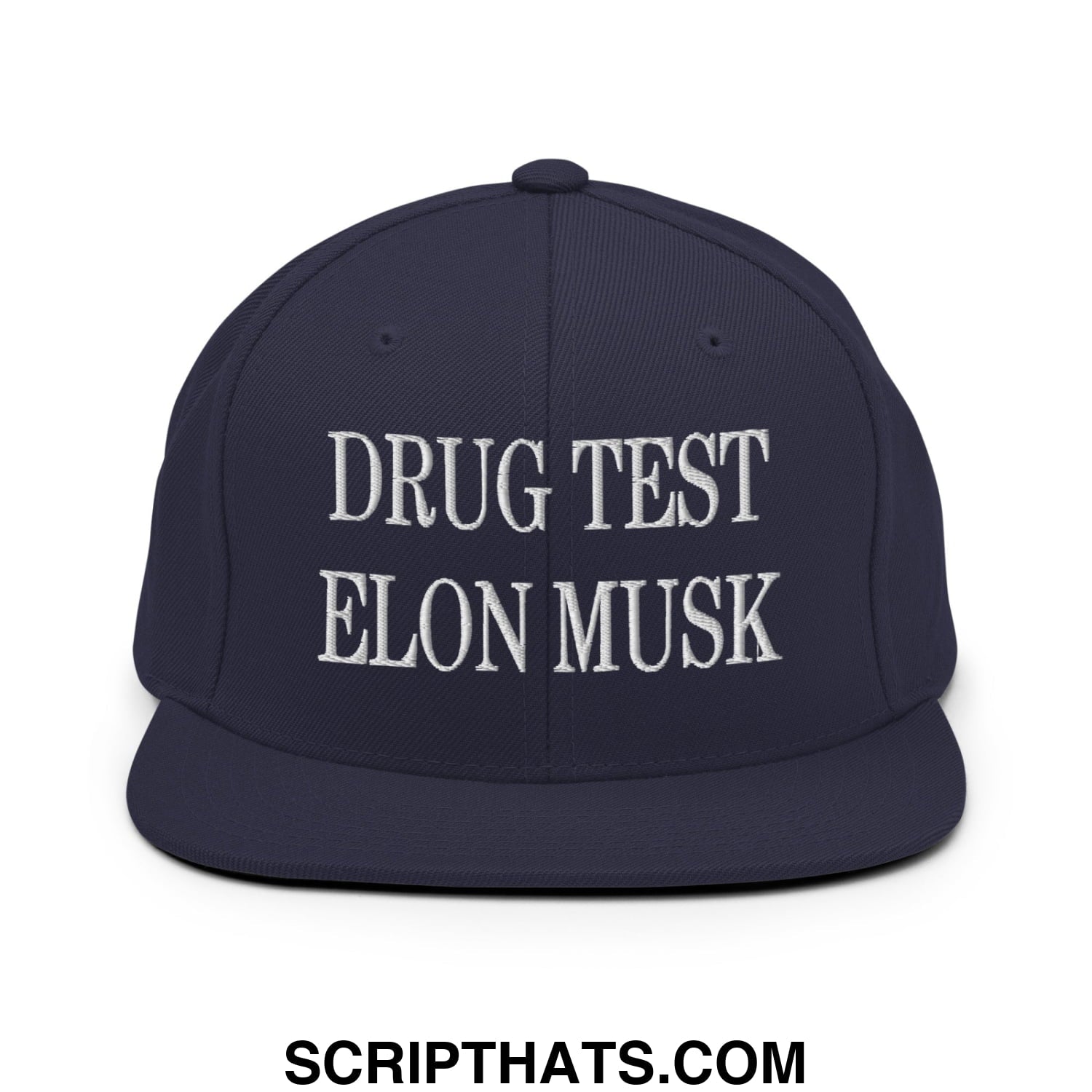 Drug Test Elon Musk Embroidered Flat Bill Brim Snapback Hat Navy