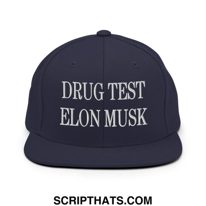 Drug Test Elon Musk Embroidered Flat Bill Brim Snapback Hat Navy