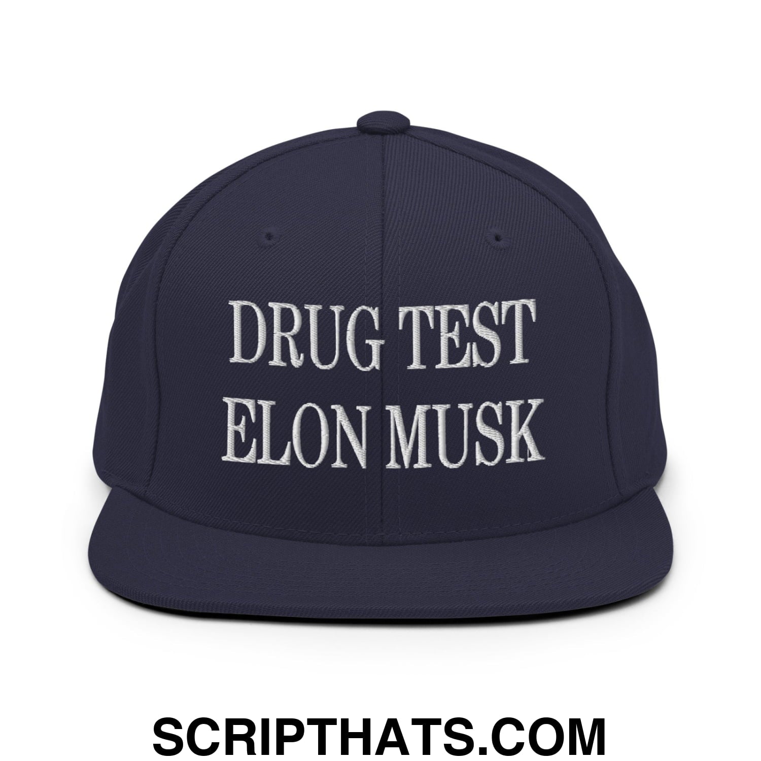 Drug Test Elon Musk Embroidered Flat Bill Brim Snapback Hat Navy