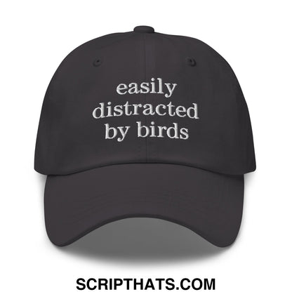 Black unstructured dad hat with white embroidered easily distracted by birds text designed for casual wear