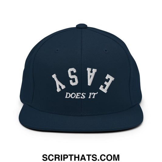 Easy Does It Embroidered Flat Bill Brim Snapback Hat Dark Navy
