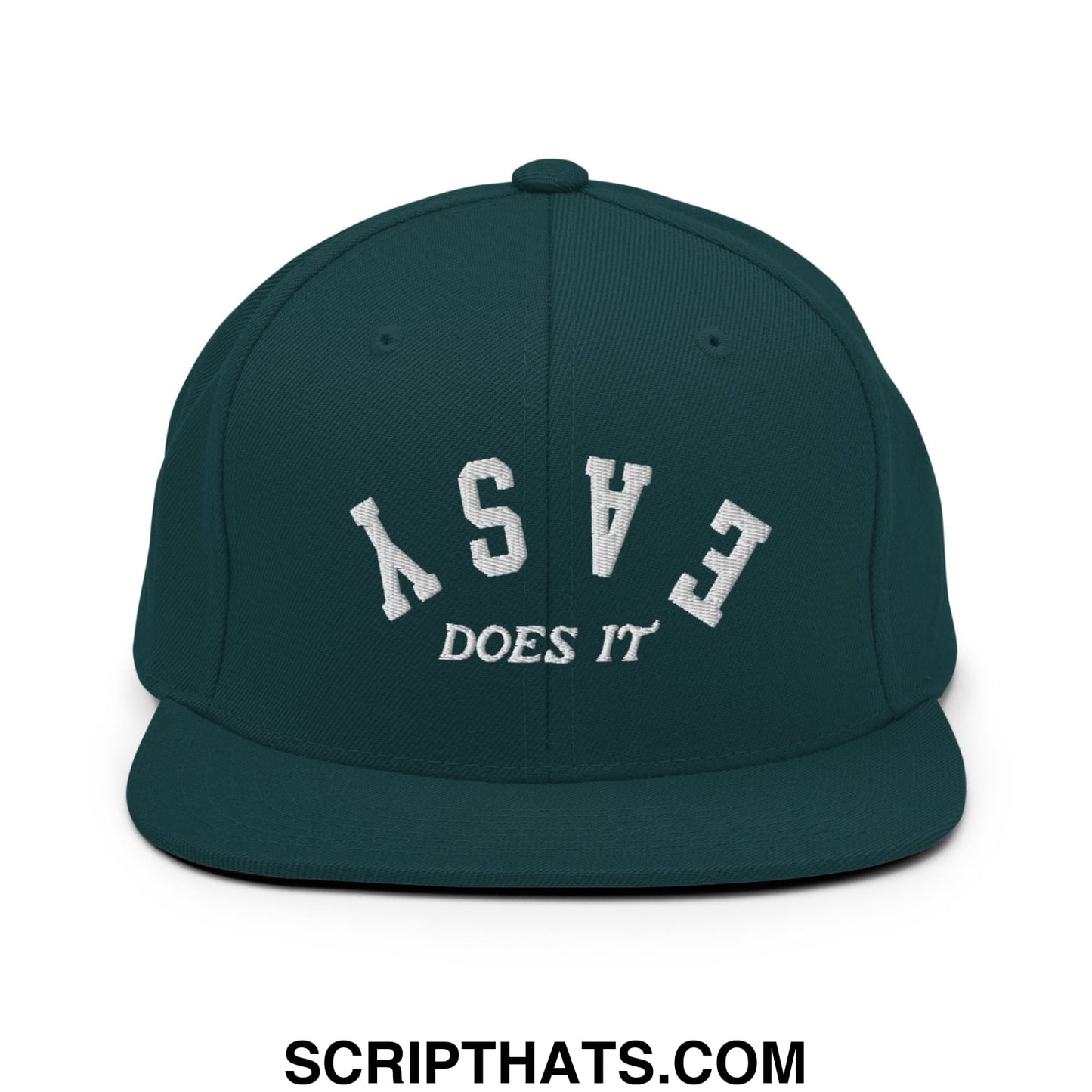 Easy Does It Embroidered Flat Bill Brim Snapback Hat Spruce