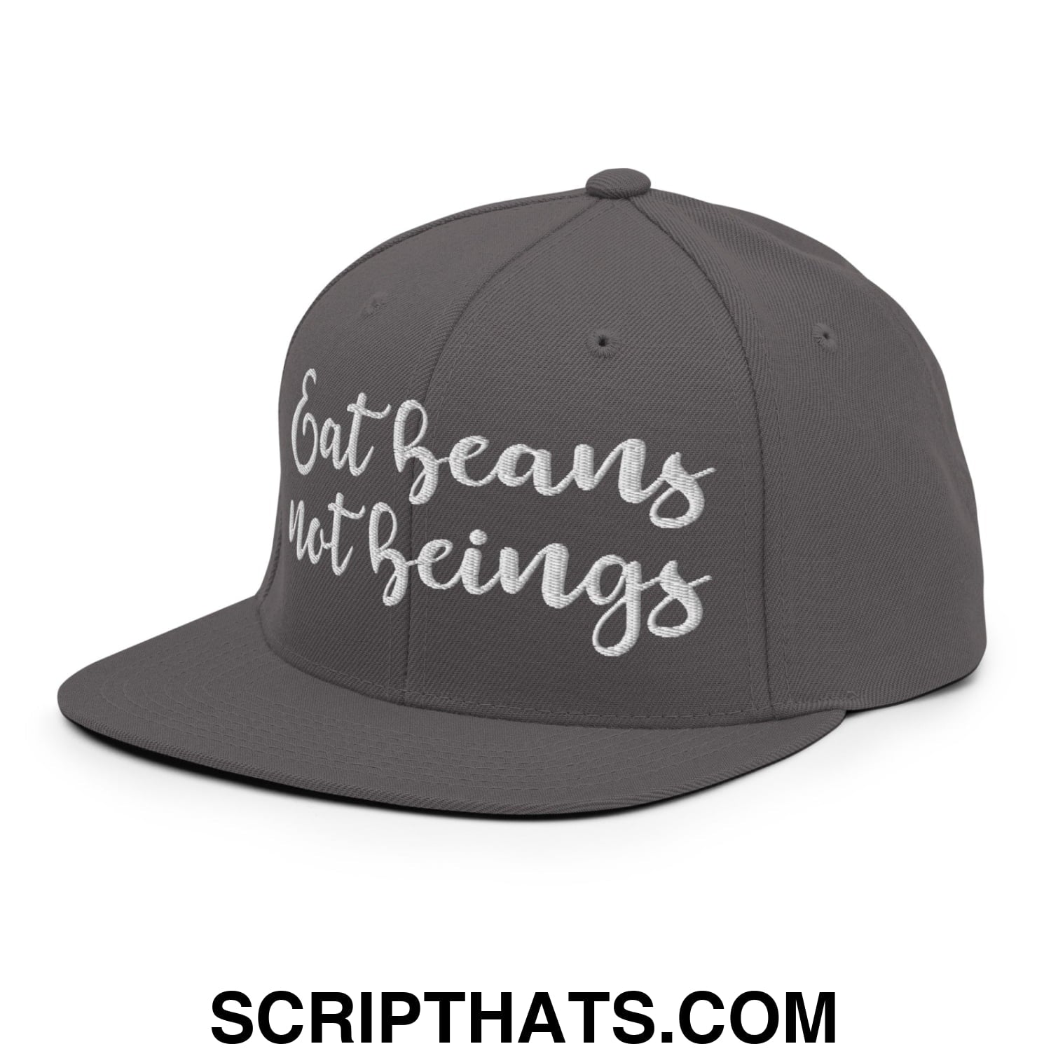 Eat Beans not Beings Embroidered Flat Bill Brim Snapback Hat Dark Grey
