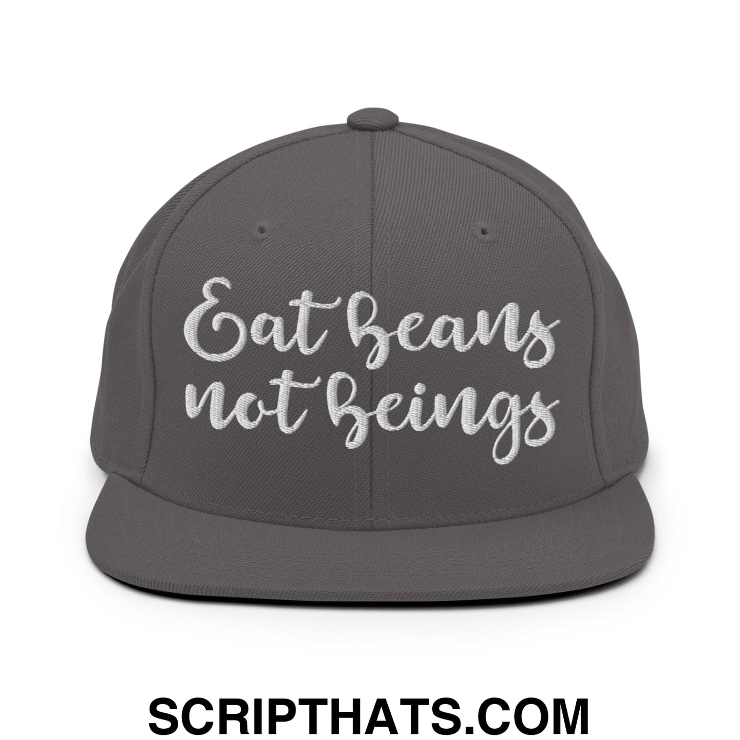 Eat Beans not Beings Embroidered Flat Bill Brim Snapback Hat Dark Grey
