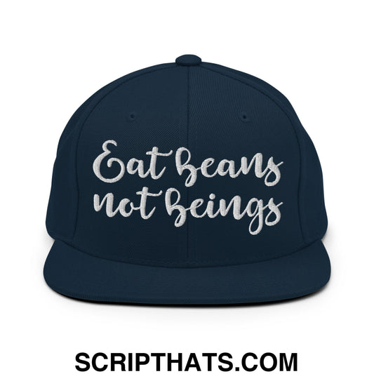 Eat Beans not Beings Embroidered Flat Bill Brim Snapback Hat Dark Navy