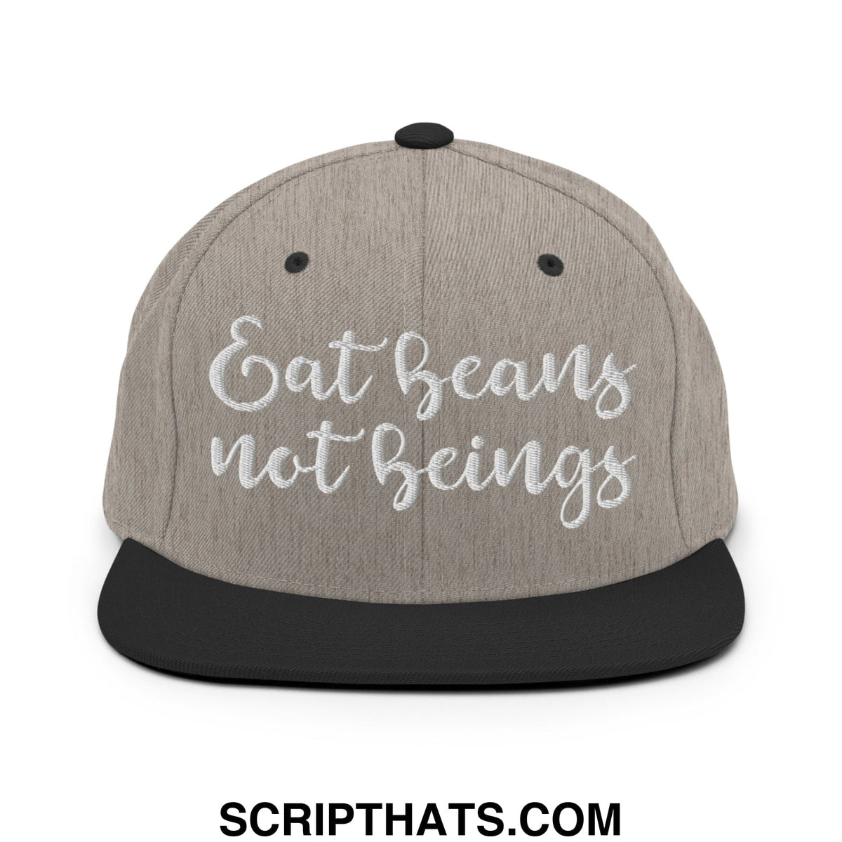 Gray snapback hat with black brim and embroidered white text eat beans not beings flat bill brim style