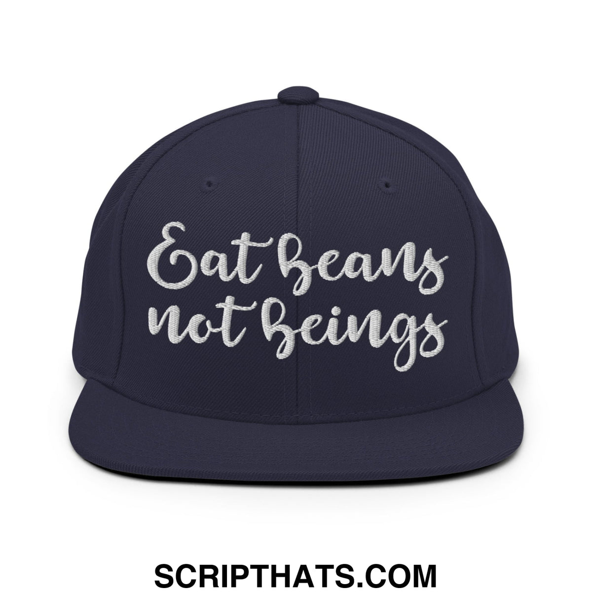 Navy blue snapback hat with white embroidered eat beans not beings script and a flat bill brim design