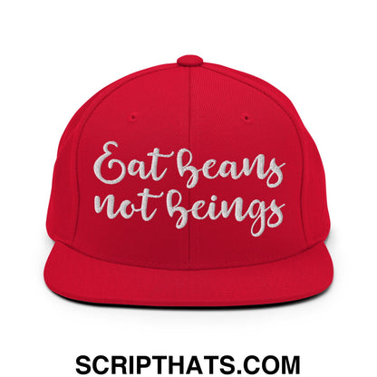 Eat Beans not Beings Embroidered Flat Bill Brim Snapback Hat Red