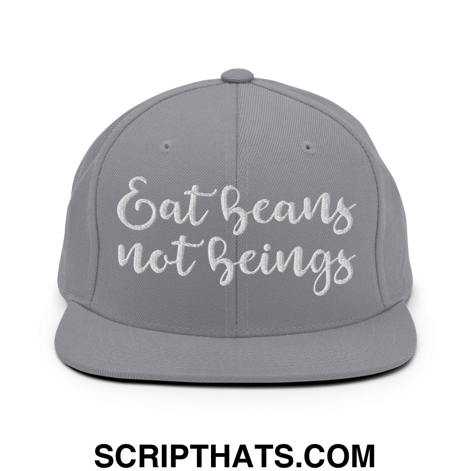 Eat Beans not Beings Embroidered Flat Bill Brim Snapback Hat Silver