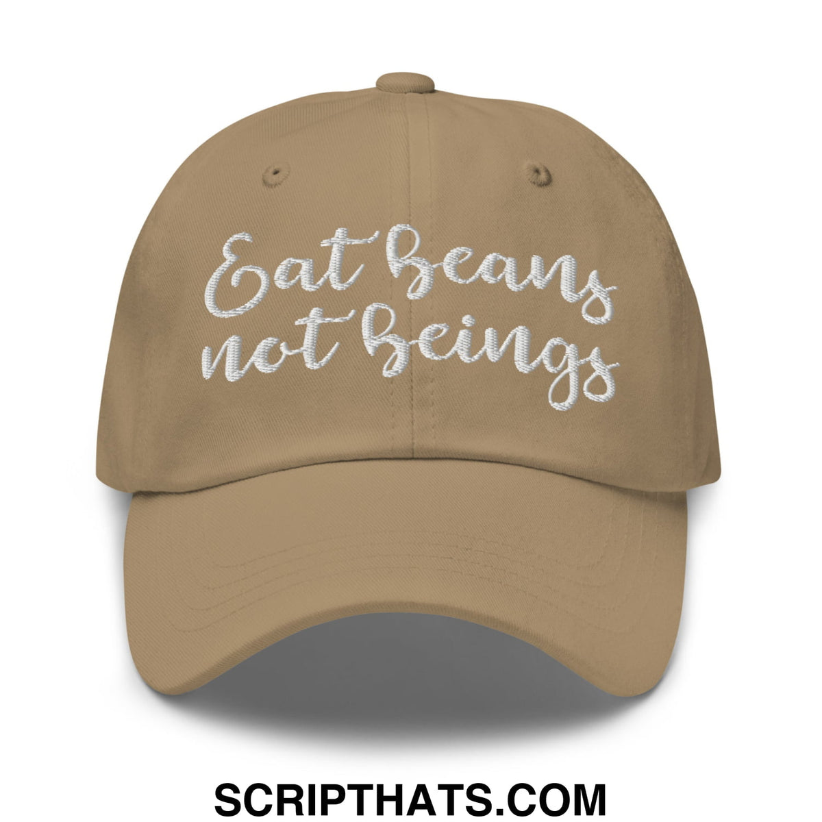 Tan unstructured dad hat with white embroidered eat beans not beings script on front panel